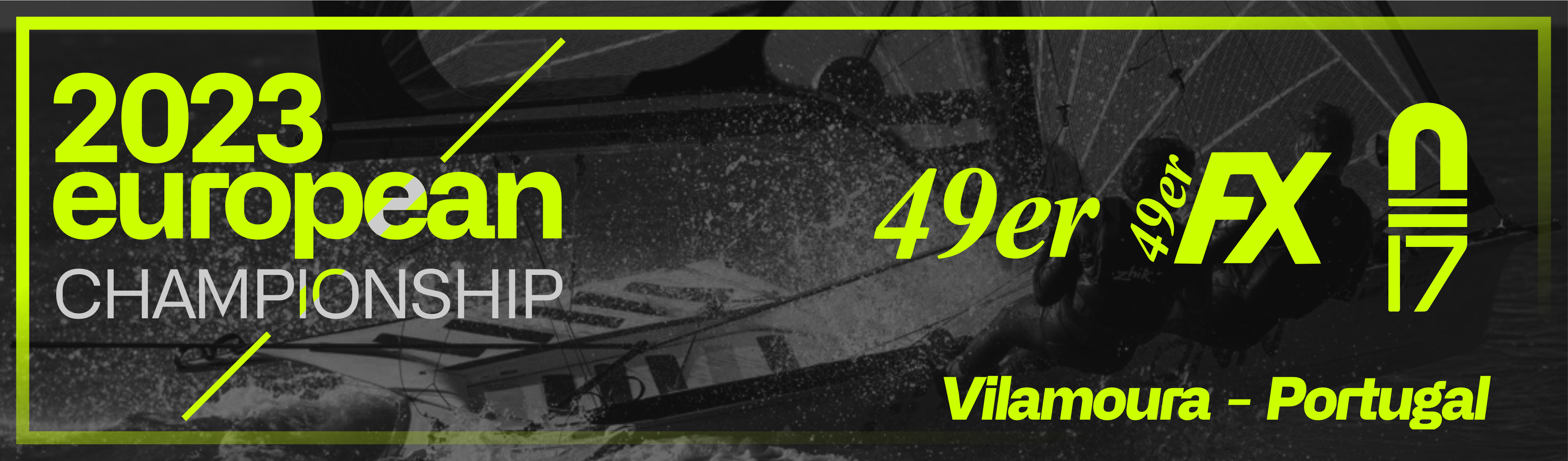 2023 European Championship International 49er Class Association